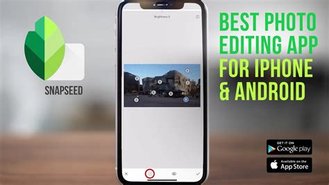 Advanced Photo Editing On Your Iphone And Android Phone With Snapseed