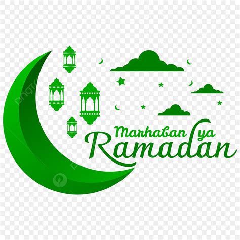 Tulisan Marhaban Ya Ramadhan PNG Vector PSD And Clipart With Transparent Background For Free