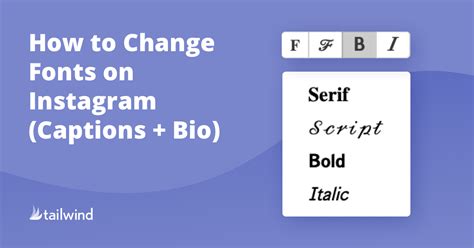 How To Change Fonts On Instagram Captions Bio Tailwind Blog