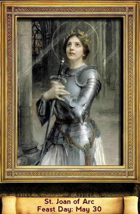 Feast Of Saint Joan Of Arc 30th May Prayers And Petitions
