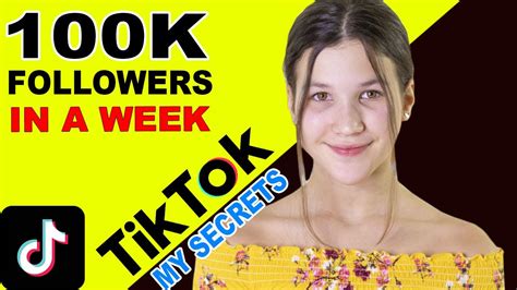 How To Get 100k Followers On Tiktok In A Week 10 Secrets To Get On