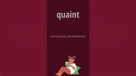 Quaint Meaning Meaning Of Quaint Quaint Definition Shorts Words