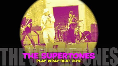 The Supertones Play Wray Beat 2016 Youtube