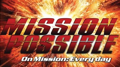 Mission Possible The Fountain Church