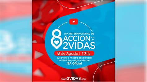 Argentina 8 De Agosto Día Internacional De Acción Por Las 2 Vidas