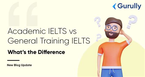 Academic Ielts Vs General Training Ielts