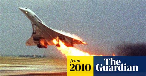 Air France Concorde Crash Investigation Timeline Concorde The Guardian