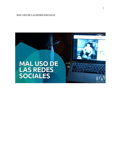 El Mal Uso De Las Redes Sociales By Mariainesgarciapimentel Issuu