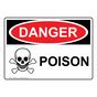 Osha Sign Danger Poison Sign Hazmat