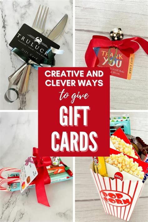 Creative And Fun Ways To Give T Cards