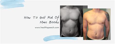 How To Get Rid Of Man Boobs