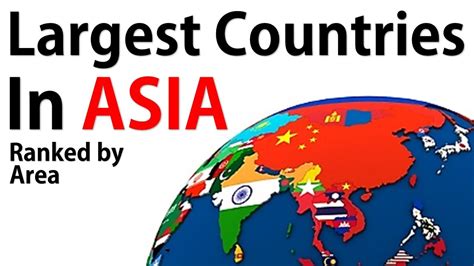 Top 10 Largest Country In Asia Bios Pics