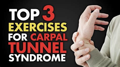 What are some signs of carpal tunnel? Top 3 Exercises for Carpal Tunnel Syndrome - YouTube