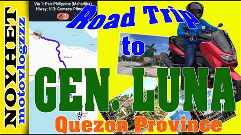 Gen Luna Quezon Province Youtube