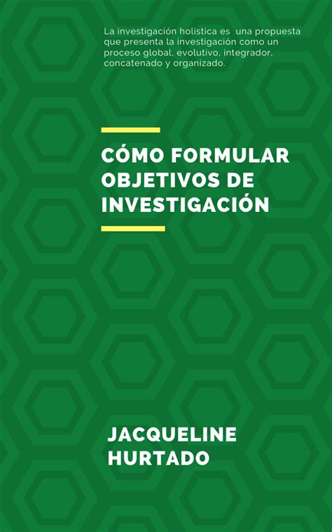 CÓmo Formular Objetivos De InvestigaciÓn Biblioteca Digital Magisterio