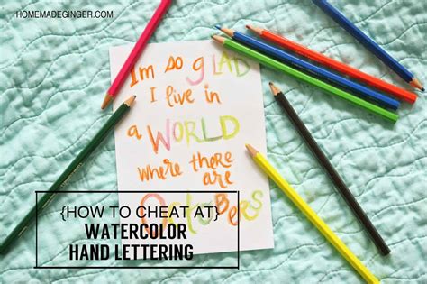 How To Cheat At Watercolor Hand Lettering Homemade Ginger