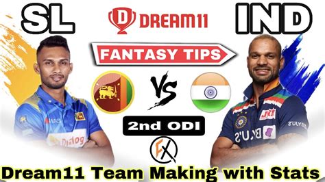 Sl Vs Ind Dream11 Team Prediction Sri Lanka Vs India Sl Vs Ind 2nd