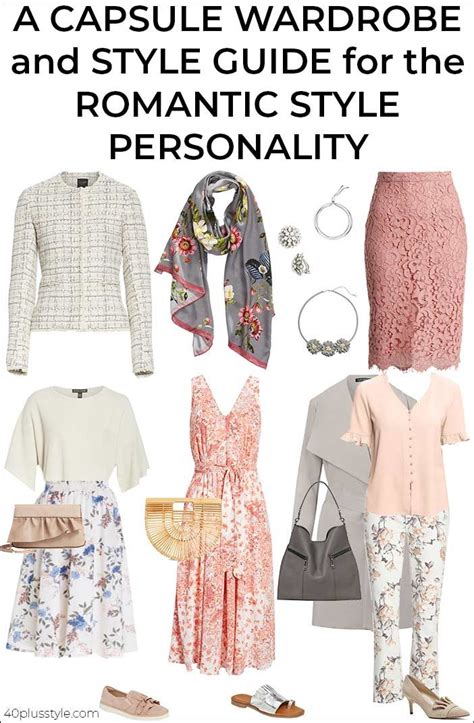 Romantic Style A Capsule Wardrobe For The Romantic Style Personality