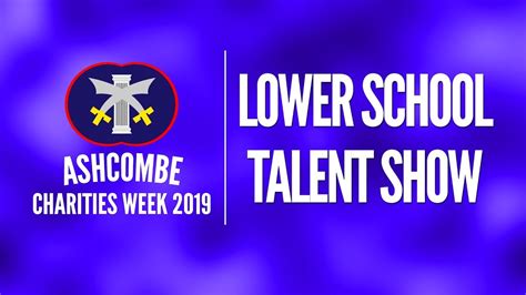 Lower School Talent Show 2019 Ashcombe Charities Week Youtube
