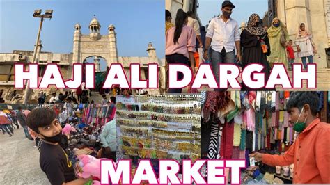 Haji Ali Ki Dargah Market Mumbai Video Vlog Viralvlogs Blogger