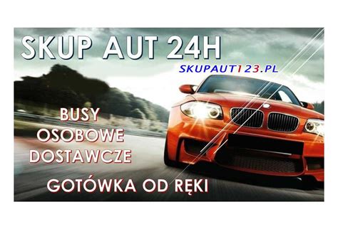 Skup Aut I Motocykli Skupaut Pl Got Wka Od R Ki Gorz W Wielkopolski Olx Pl