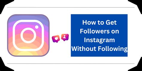 How To Get Followers On Instagram Without Following Blogviewers