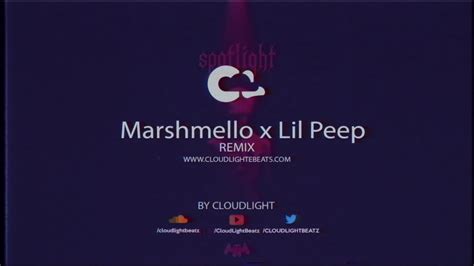 Marshmello X Lil Peep Spotlightcloudlight Remix Youtube