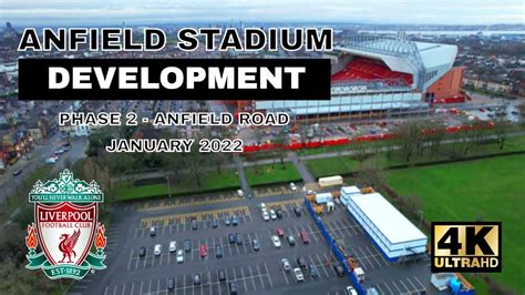Anfield Stadium Development Liverpool Fc Phase 2 Anfield Road January
