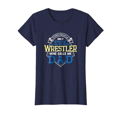 Funny Shirt Wrestling Dad Shirt Funny Fathers Day Wrestler Ts Proud Wowen Tops