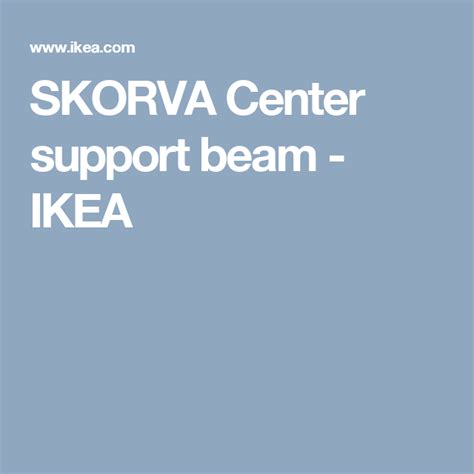 A simply supported beam having a pin support at left end and a roller support at the right end. IKEA SKORVA Galvanized Center support beam | Beams, Ikea ...