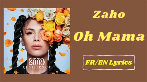 Zaho Oh Mama Frenchenglish Lyricsparoles Youtube