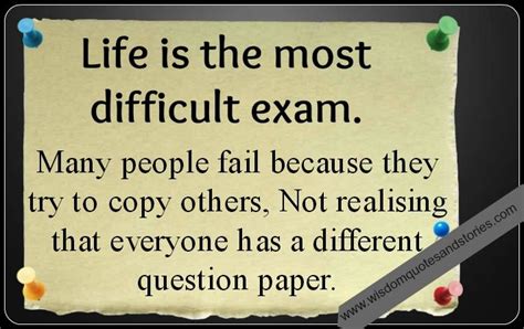 Life Is The Most Difficult Exam Inspiring Quotes About Life Quotes