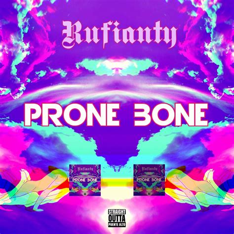 ‎prone Bone Single Album By Rufianty Apple Music