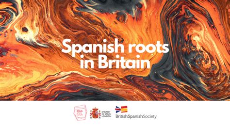 Spanish Roots In Britain Spain Arts And Culture Spanish Arts And