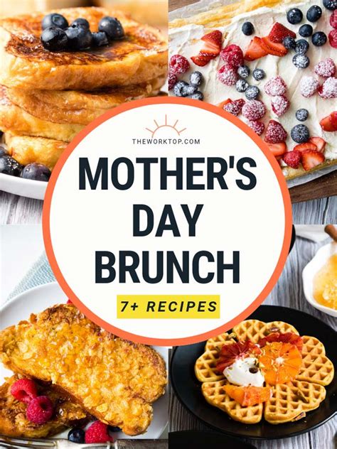 7 Mothers Day Brunch Ideas She Will Love The Worktop