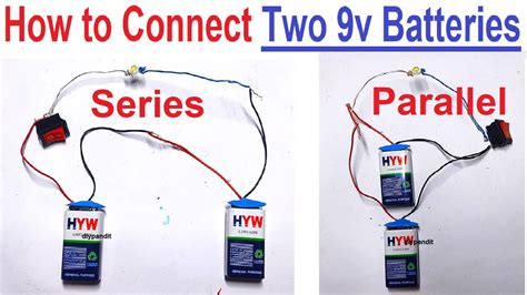 How To Connect Two 9v Batteries In Series And Parallel Science