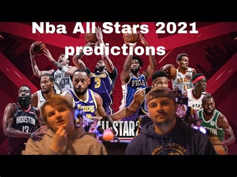 NBA All Star Predictions 2021 YouTube