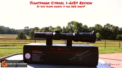 Sightmark Citadel 1 6x24 Review Is This Worth It For 200 Yards YouTube