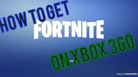 How To Get Fortnite On Xbox 360 Youtube