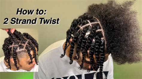 How To Do Two Strand Twist Easiest 2 Strand Twist Method Beginner