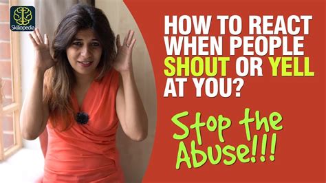 How To React When People Shout Or Yell At You Dealing With Rude People