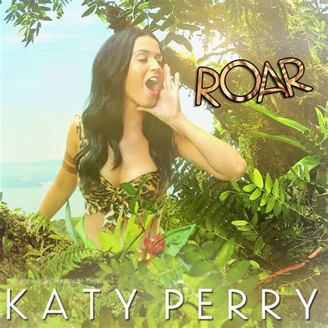 Katy Perry Roar Fanmade Cover By Feeldaviibe On Deviantart