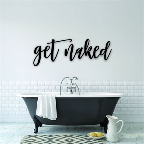 Get Naked Bathroom Signs Bathroom Wall Decor Bathroom Decor Bedroom Decor Wedding T
