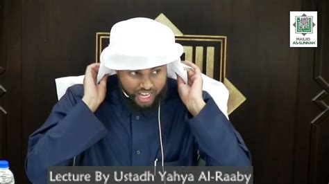 Ustadh Yahya Al Raaby Living By The Quran Youtube