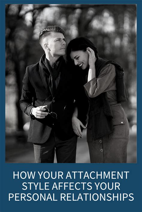 how your attachment style affects your personal relationships abby medcalf