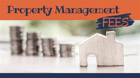 What Types Of Fees Can I Expect With A Property Management Company