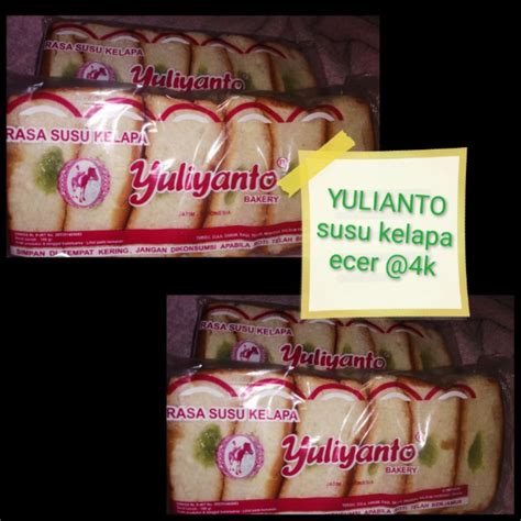 Jual Roti Yulianto Kelapa Susu Pcs Shopee Indonesia