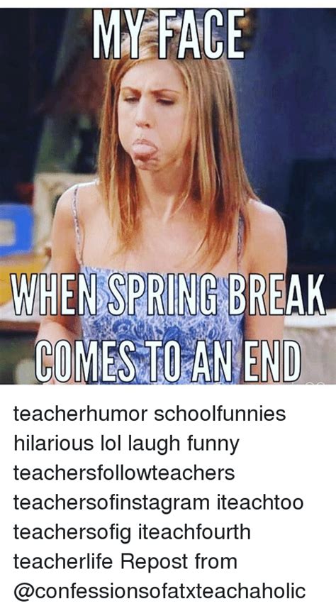 End Of Spring Break Meme Meme Walls