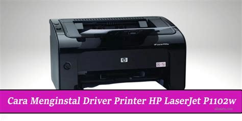 Cara Mendownload dan Menginstal Driver Printer HP LaserJet 5100tn