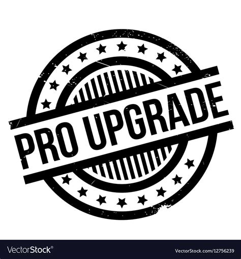 Pro Upgrade Rubber Stamp Royalty Free Vector Image